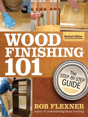 cover image of Wood Finishing 101, Revised Edition